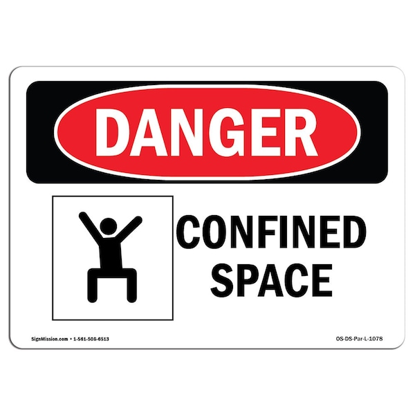 Signmission OSHA Danger Sign, Confined Space, 10in X 7in Aluminum, 10" W, 7" H, Landscape, Confined Space OS-DS-A-710-L-1078 - main